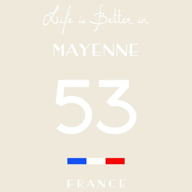 Life is better MAYENNE 53 Pays de la Loire