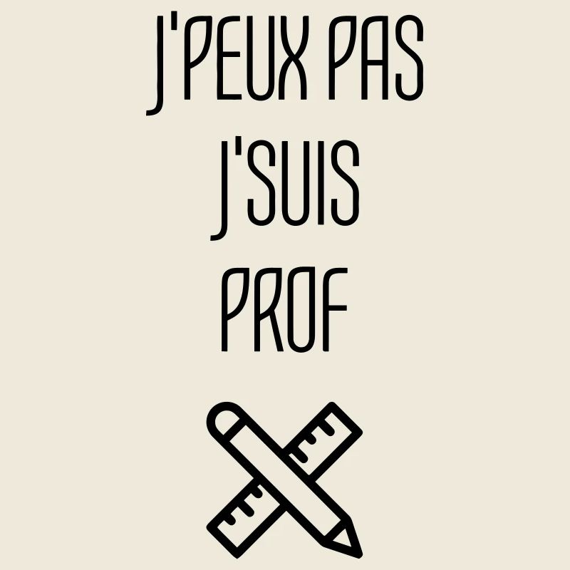 Ecole / Prof / Instit / Professeur / Maîtresse