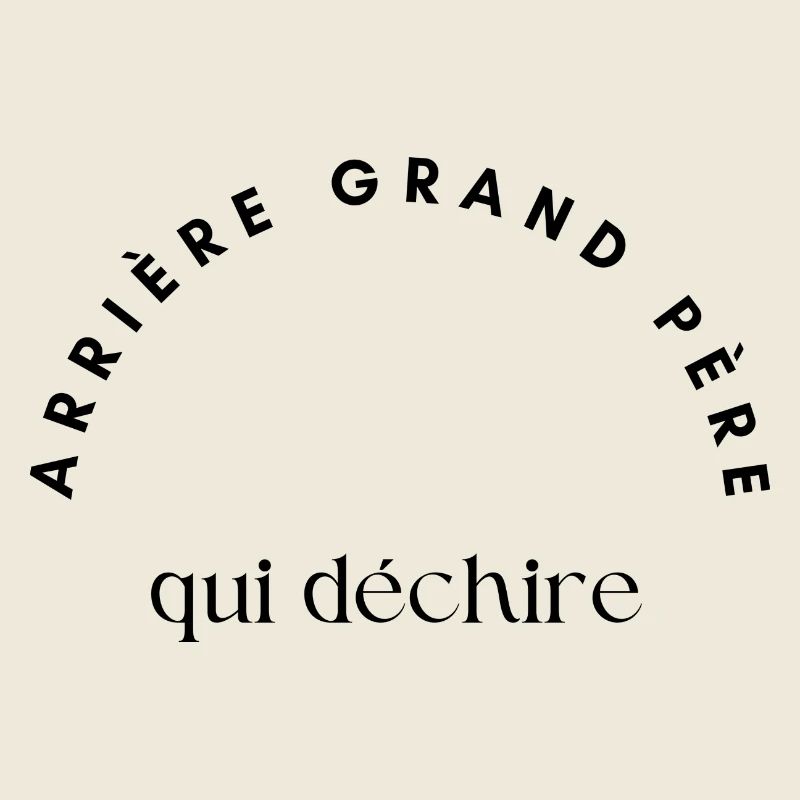 arrière-grand-père qui déchire