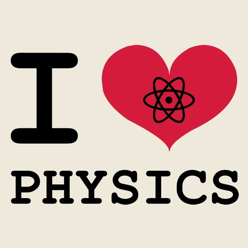 I Love Physics !