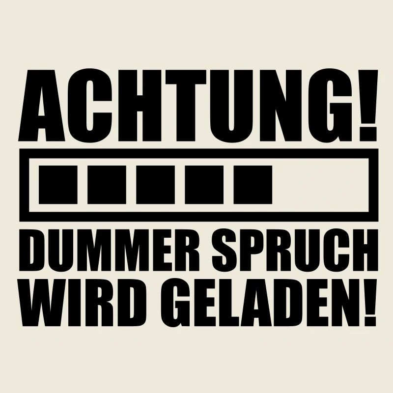 achtung_dummer_spruch_wird_geladen_f1