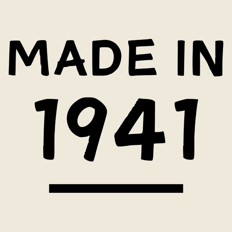 Fabriqué en 1941 - Année de naissance / Anniversaire