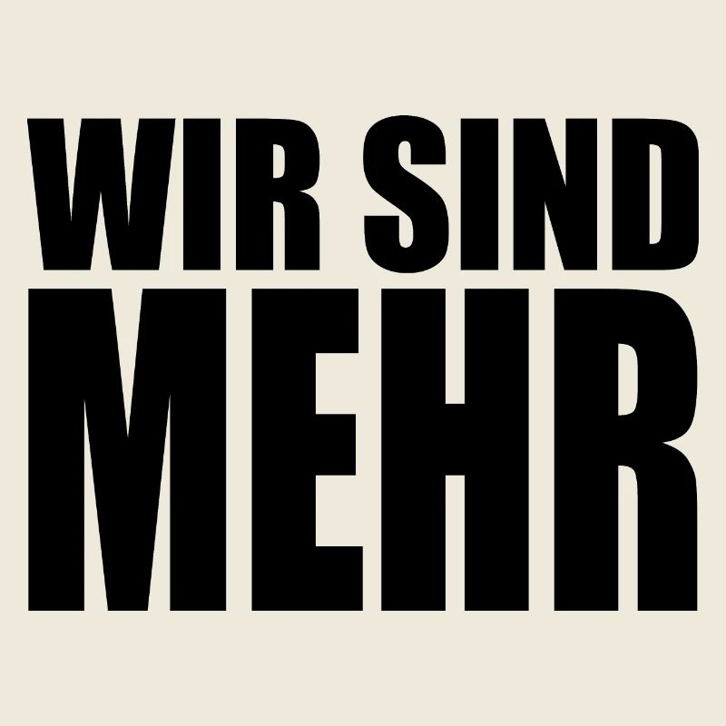 WIR SIND MEHR