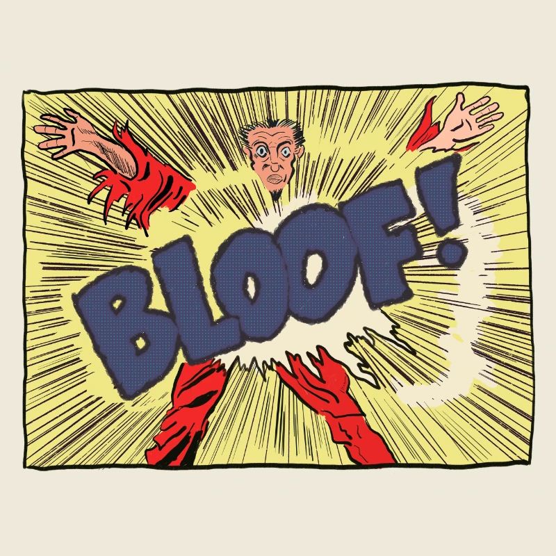 BLOOF!