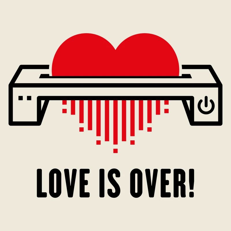 Love Is Over! (Affection / Separation / Divorce)