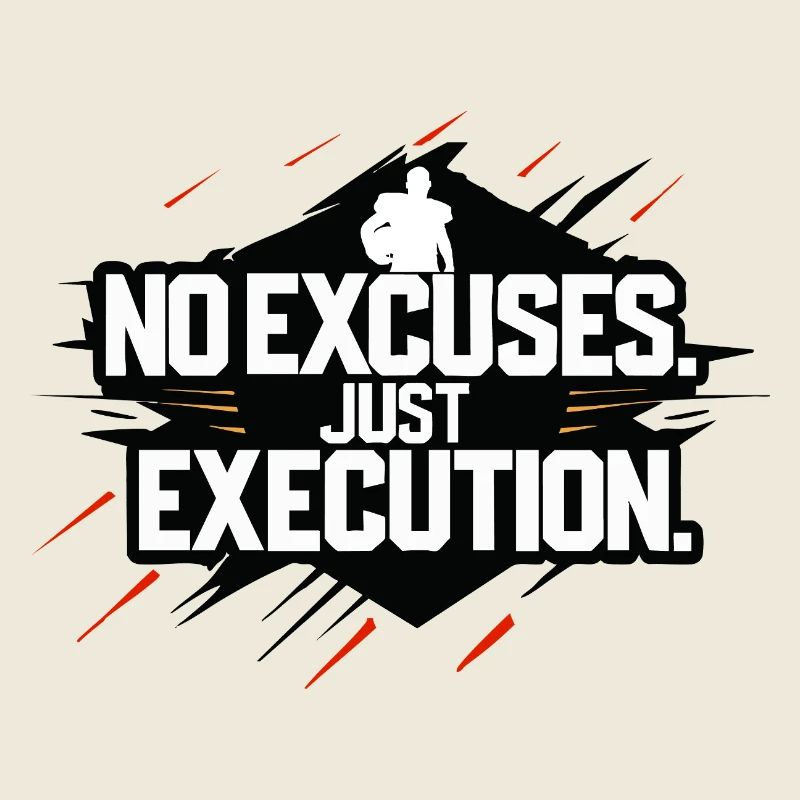 NoExcuses