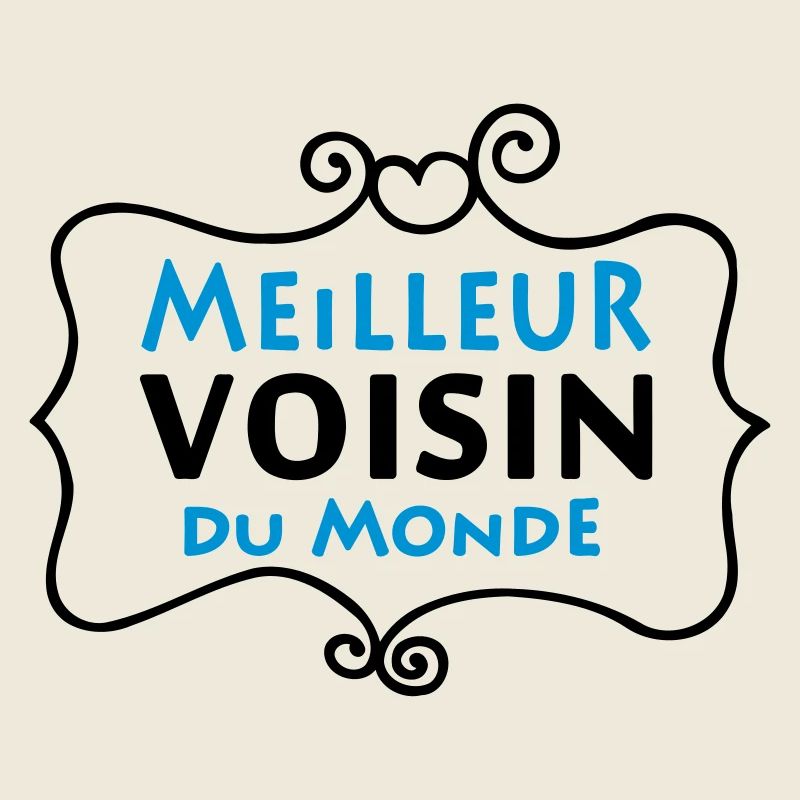 Meilleur VOISIN du monde (2c)