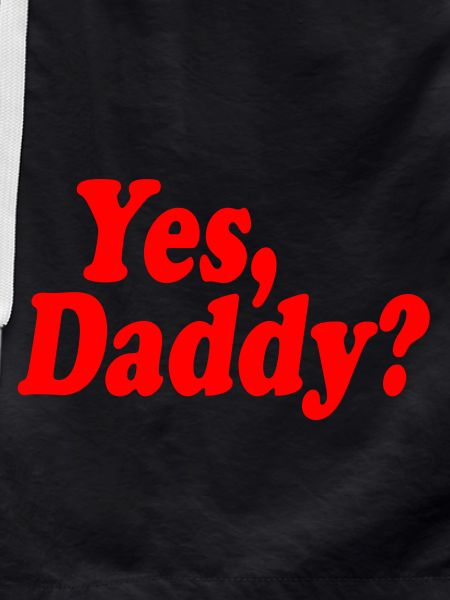 Yes daddy