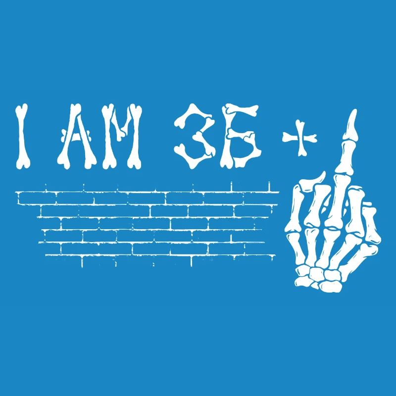 Ich bin 36 plus Mittelfinger - 37. Geburtstag