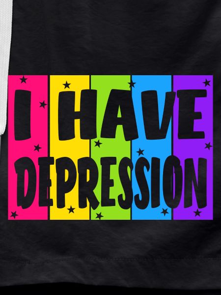 I have depression