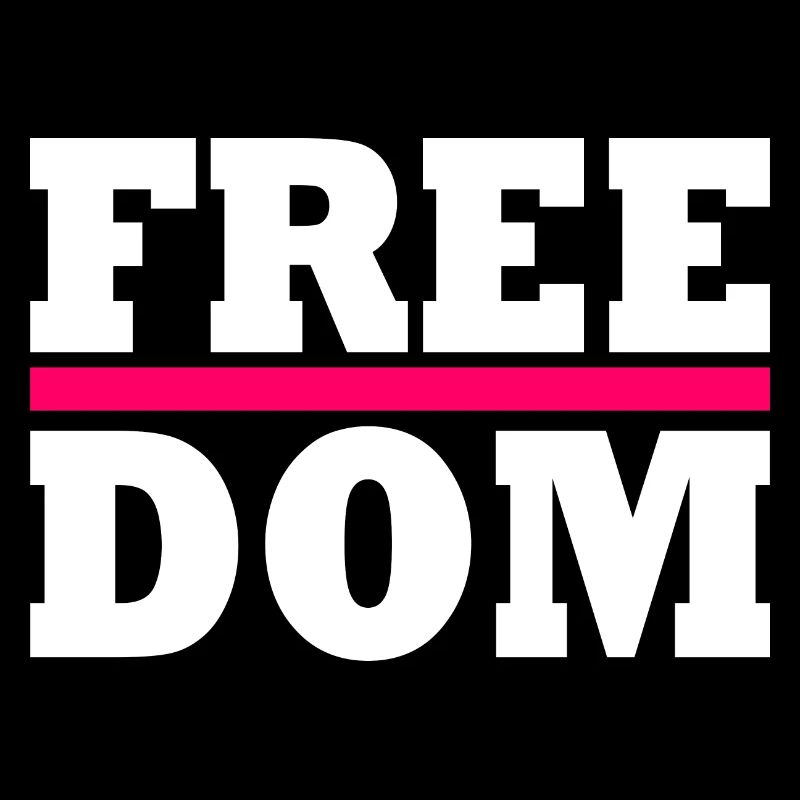 Freedom