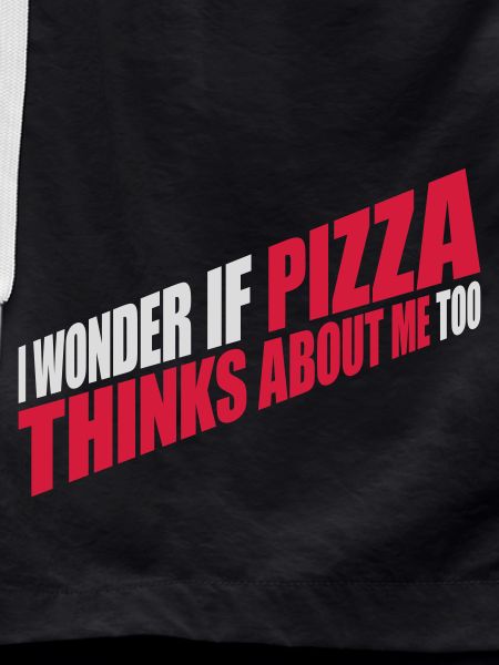 pizza thinks about me