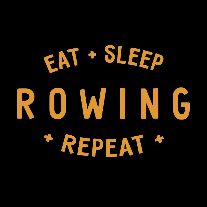 Manger dormir ramer Répéter - Aviron - Rameurs