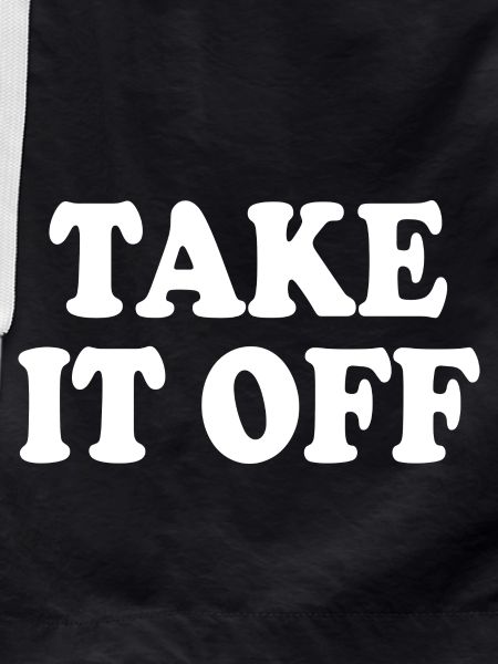 Take it off