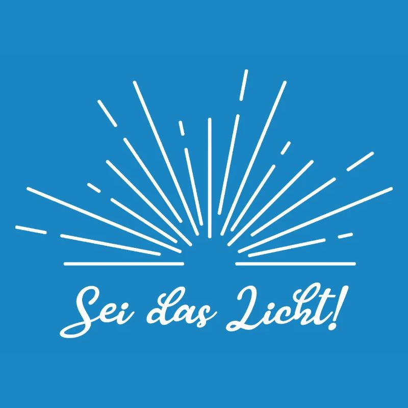Sei das Licht
