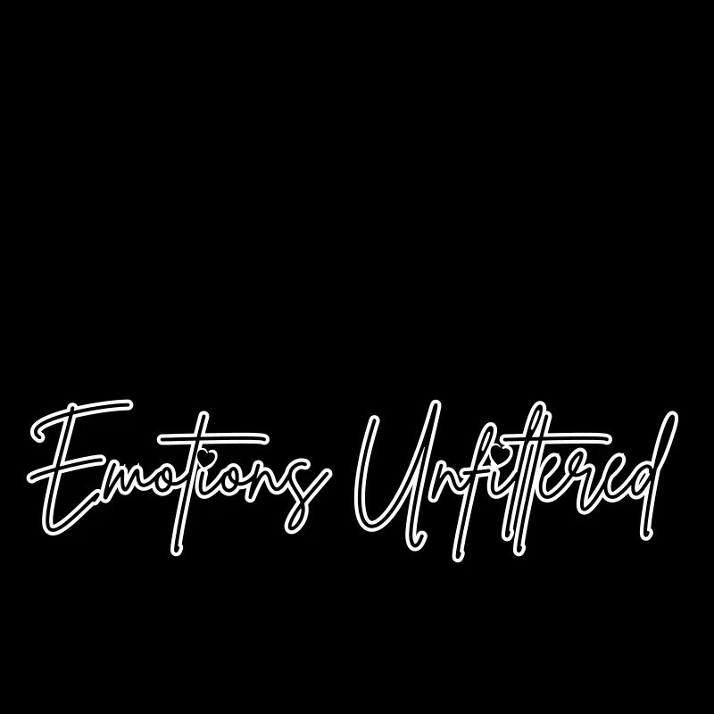 Emotions unfiltered