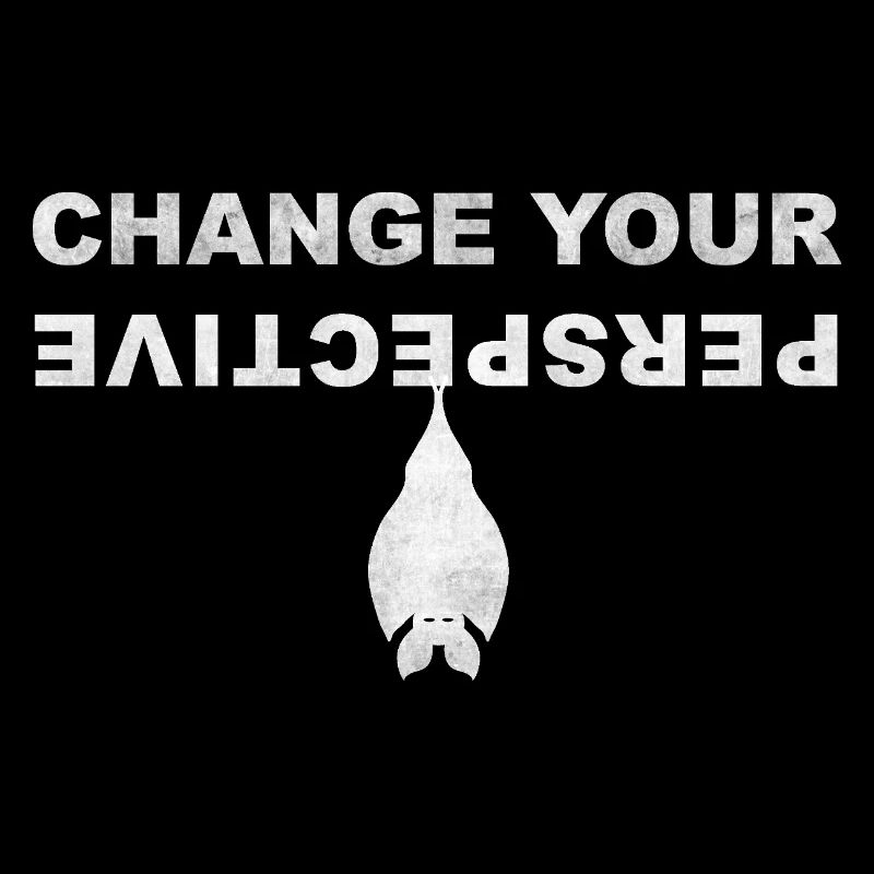 Change Your Perspective Bat Fledernmaus | white