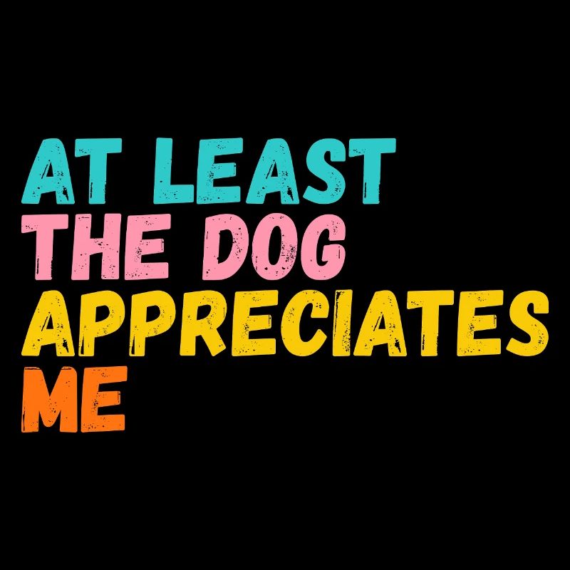 Au moins, le chien m’apprécie