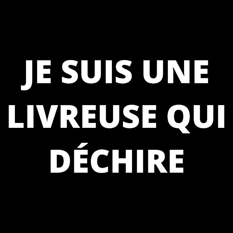 Je suis une livreuse qui déchire