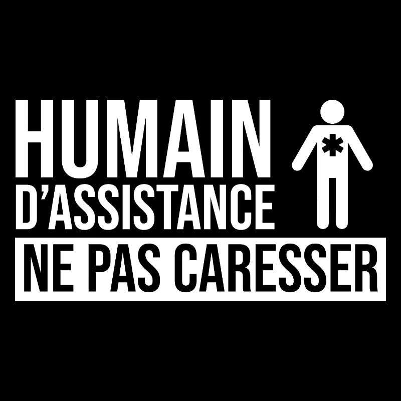 Humain d’assistance Ne pas caresser