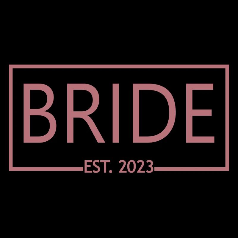 Braut Est. 2023 Verlobung Brautdusche Hochzeit