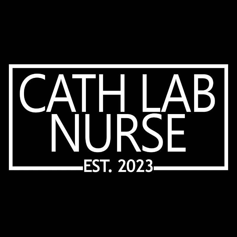Cath Lab Nurse Est. 2023 Graduated Nursing Student