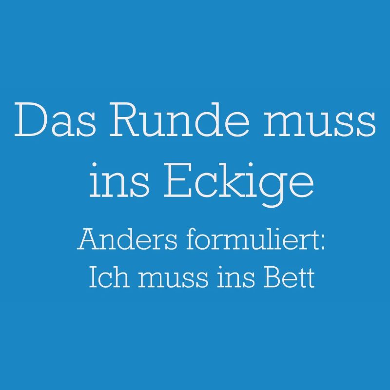 Das Runde Muss Ins Eckige
