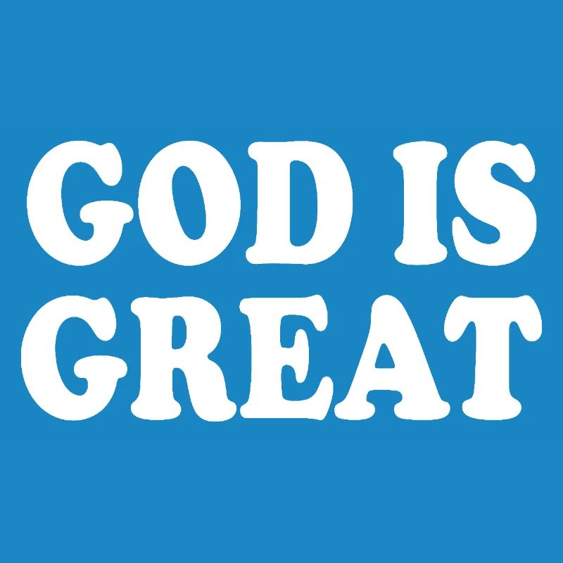 god is great