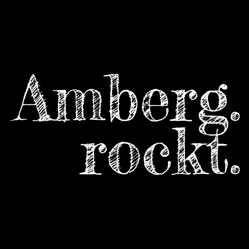 Amberg rockt - Textdesign mit Stadtnamen