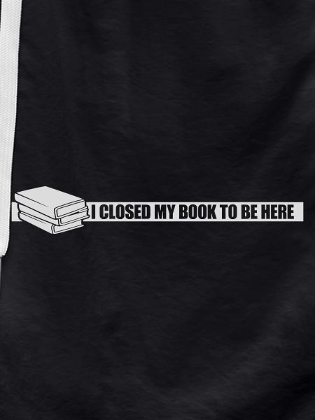 I closed my book
