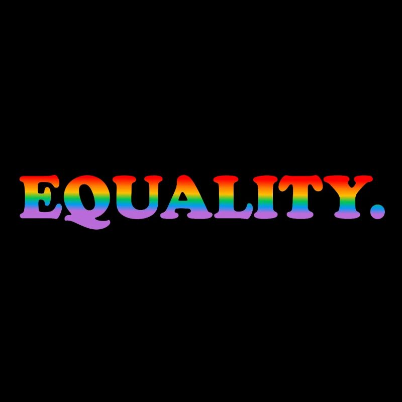 EQUALITY - rainbow text - LGBT pride month