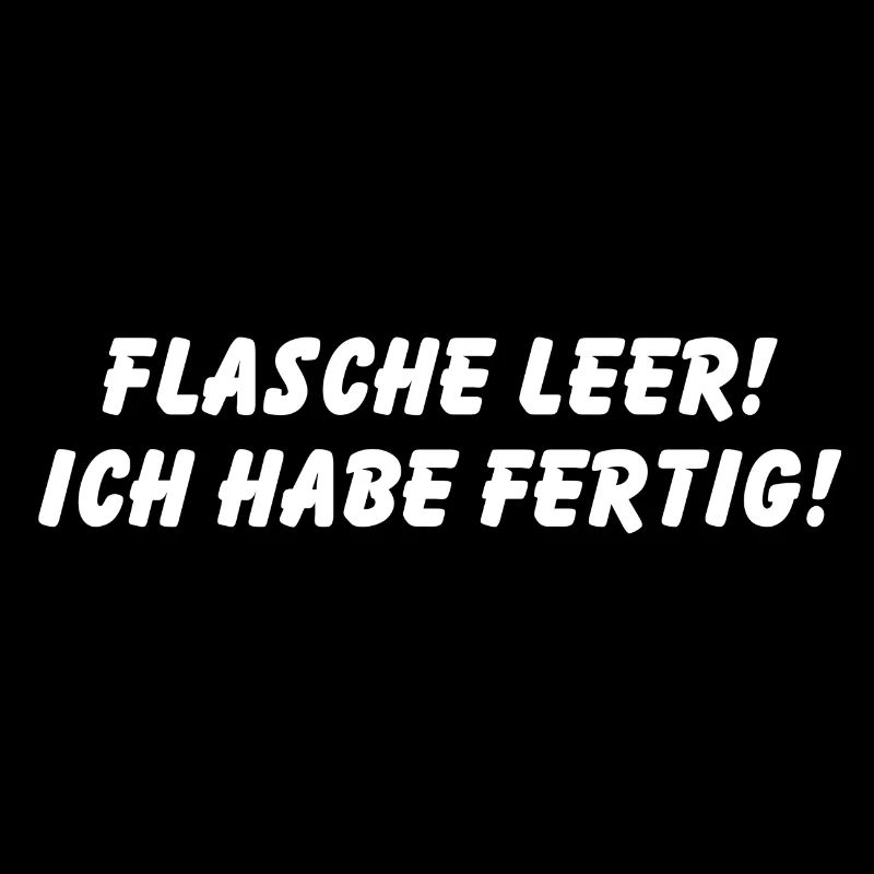Flasche leer! Ich habe fertig