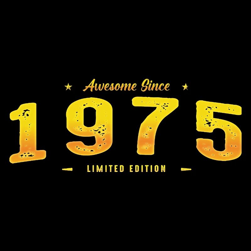 Awesome Since 1975 - 50th Birthday Limited Edition