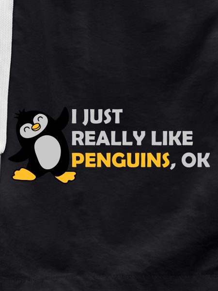 I just like penguins