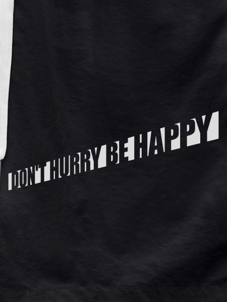 Don't hurry be happy