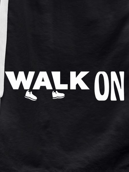 Walk on