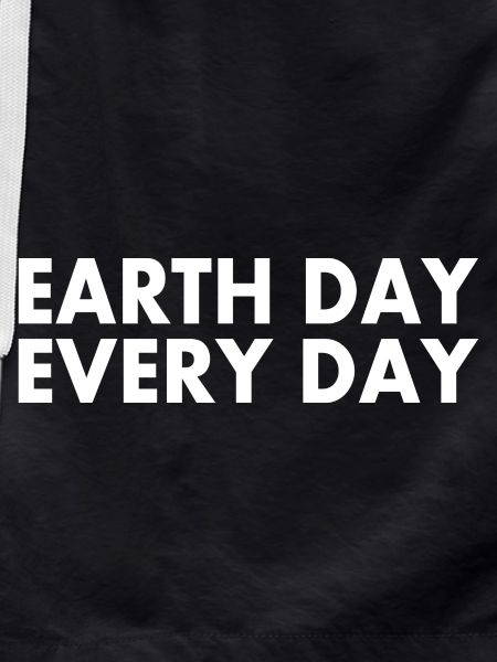 Earth day every day