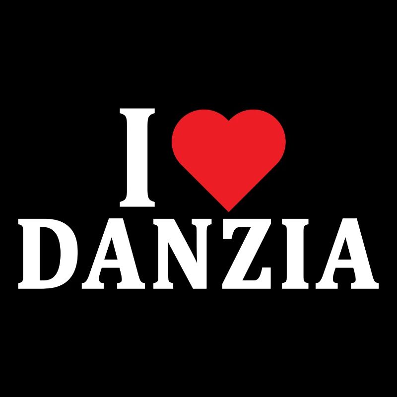 T-Shirt Ich liebe Danzia T-Shirt Geschenkidee