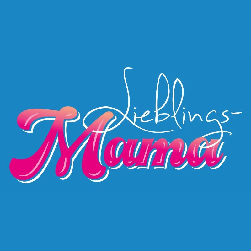 Lieblingsmama - Muttertag