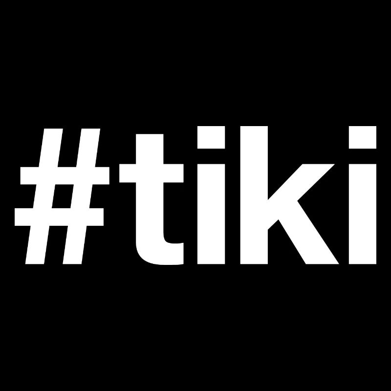 TIKI Hashtag