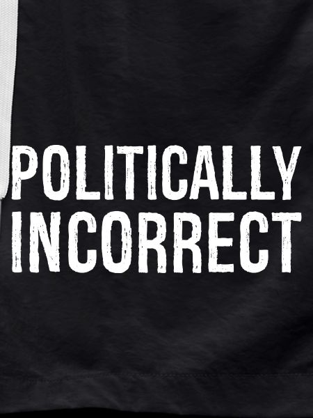 politically Incorrect