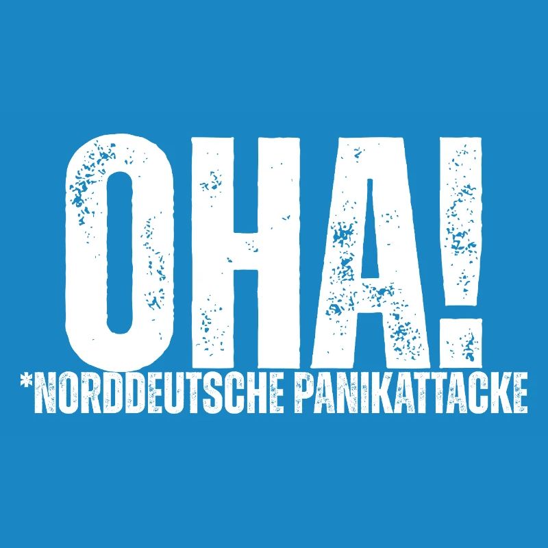 OHA! North German panic attack