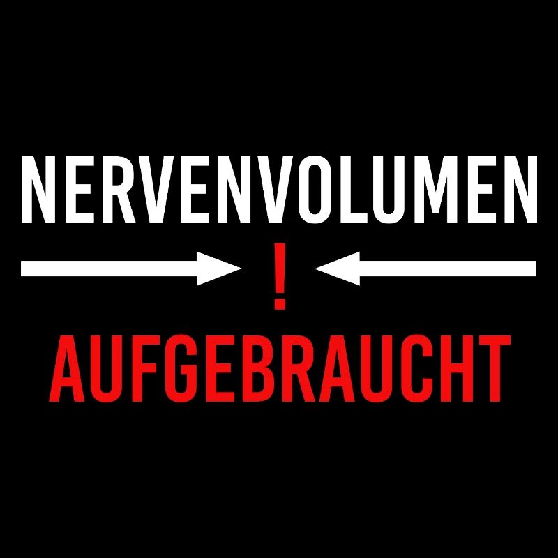 Nervenvolumen aufgebraucht