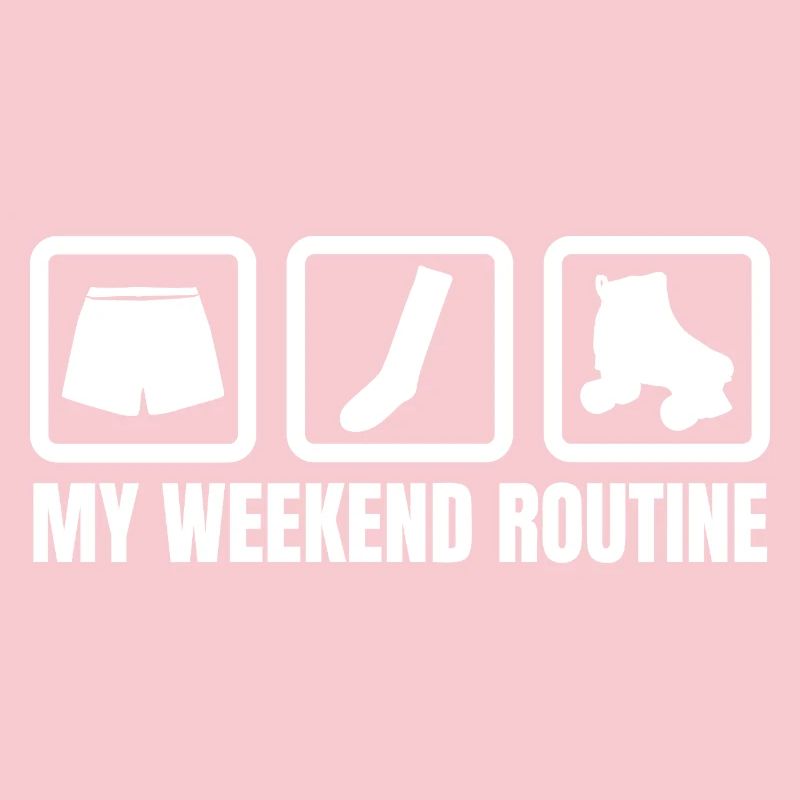 My Weekend Routine