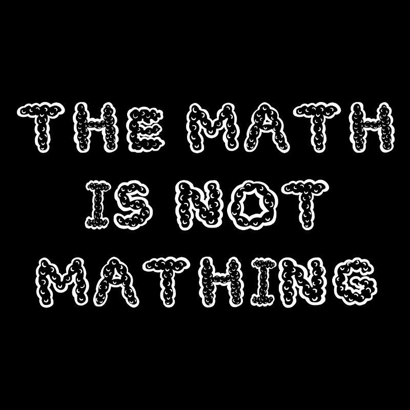 Les mathématiques ne sont pas drôles