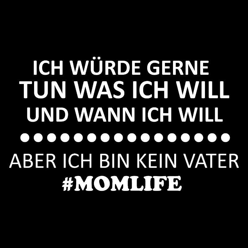 Ich tu was ich will MomLife