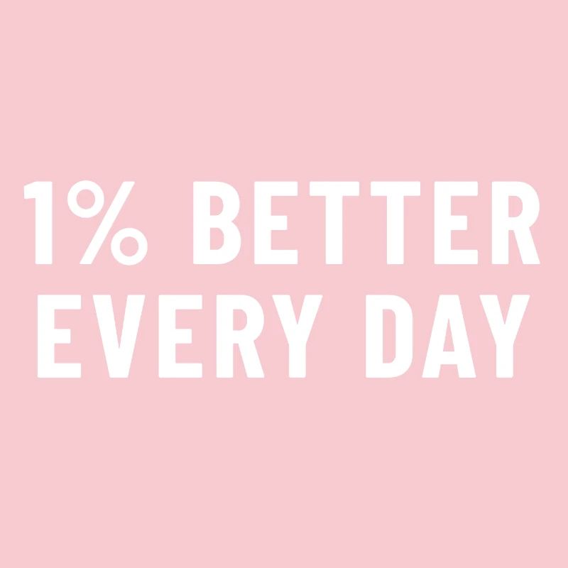 1 % mieux chaque jour