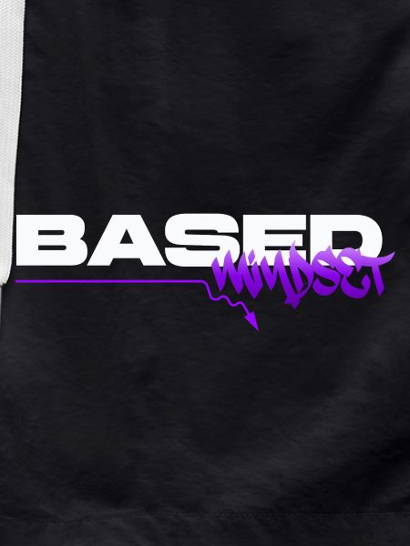 Based Mindset – Streetwear Graffiti Mentality