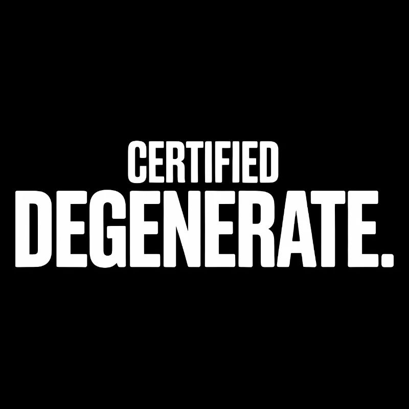 Certified Degenerate - Funny Gen Alpha Memes