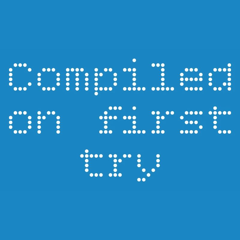 Compiled first try